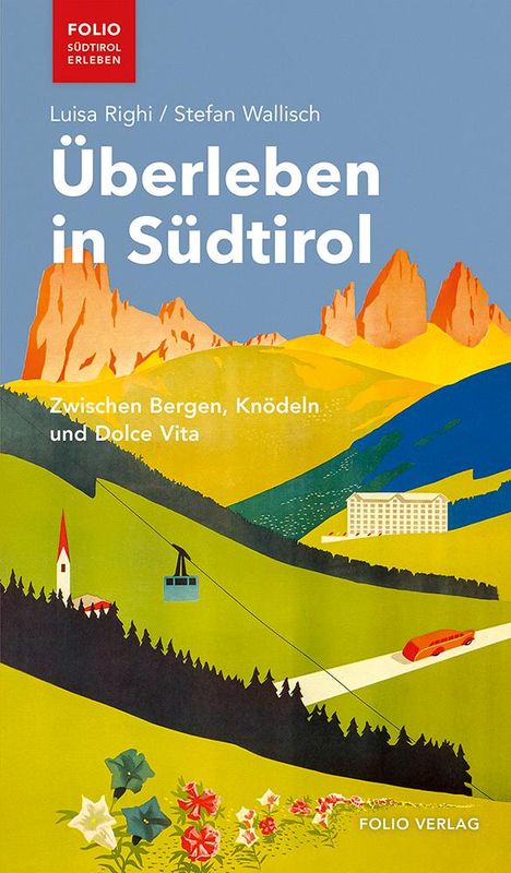 Luisa Righi: Überleben in Südtirol, Buch