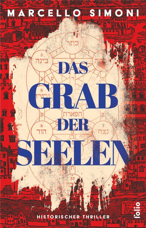 Marcello Simoni: Das Grab der Seelen, Buch