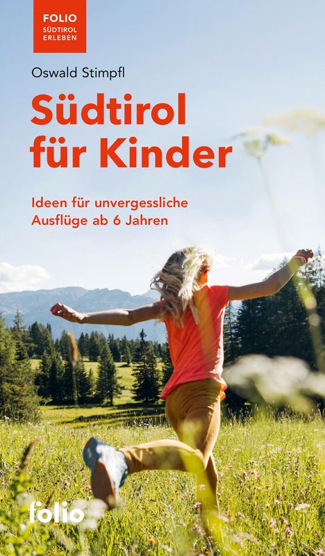 Oswald Stimpfl: Südtirol für Kinder, Buch