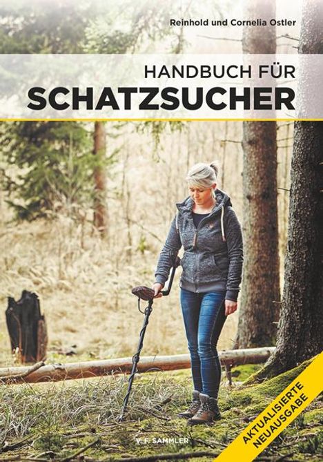 Reinhold Ostler: Handbuch für Schatzsucher, Buch