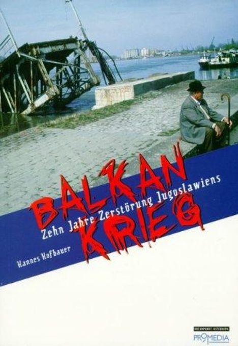 Hannes Hofbauer: Balkankrieg, Buch