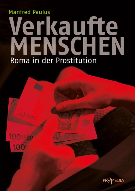 Manfred Paulus: Verkaufte Menschen, Buch