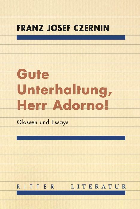 Franz Josef Czernin: Gute Unterhaltung, Herr Adorno!, Buch