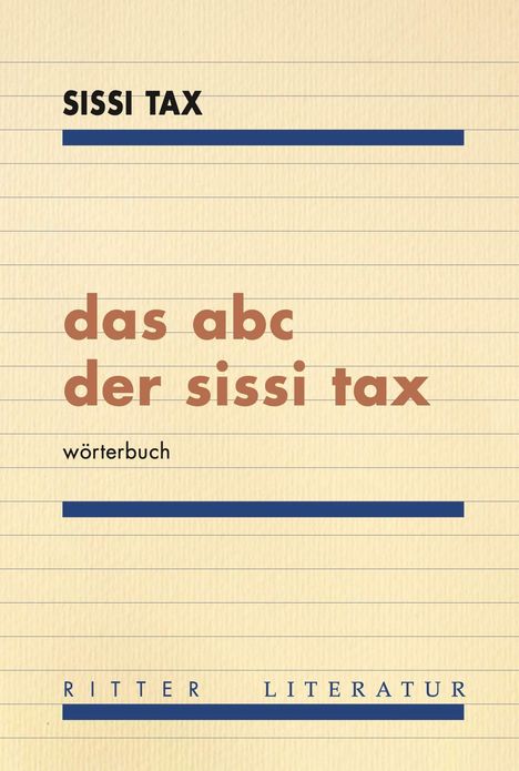 Sissi Tax: das abc der sissi tax, Buch