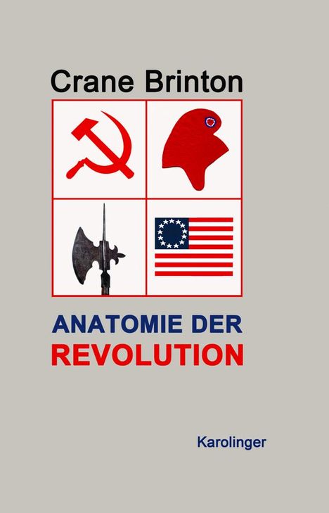 Crane Brinton: Anatomie der Revolution, Buch