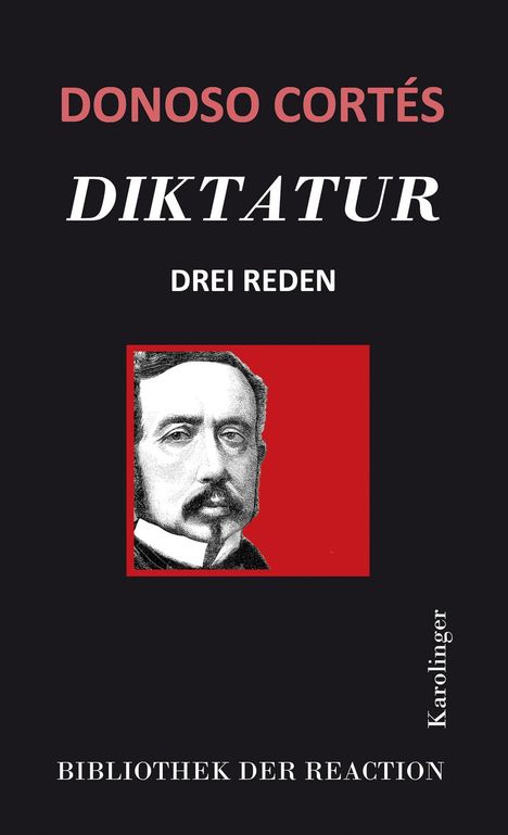 Juan Donoso Cortés: Diktatur, Buch