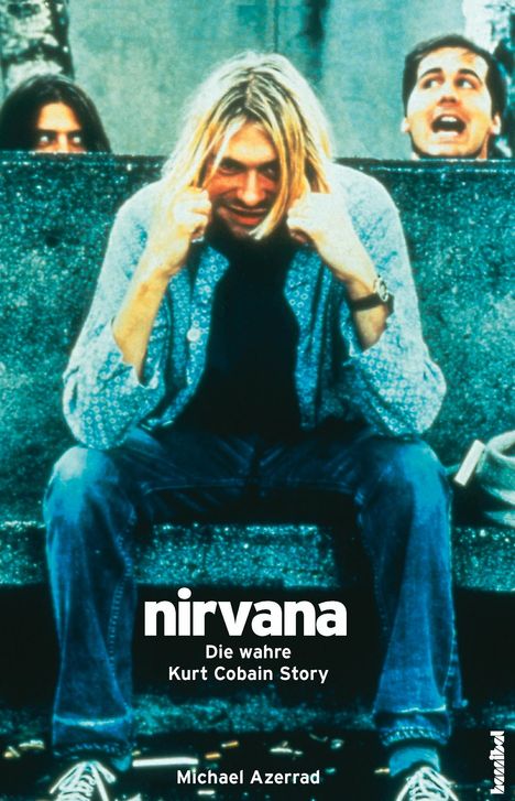 Michael Azerrad: Nirvana. Come As You Are, Buch