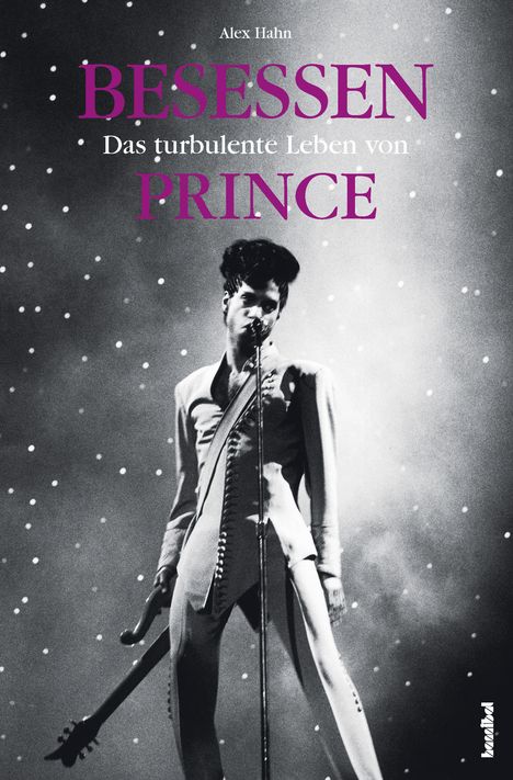 Alex Hahn: Besessen - Das turbulente Leben von Prince, Buch