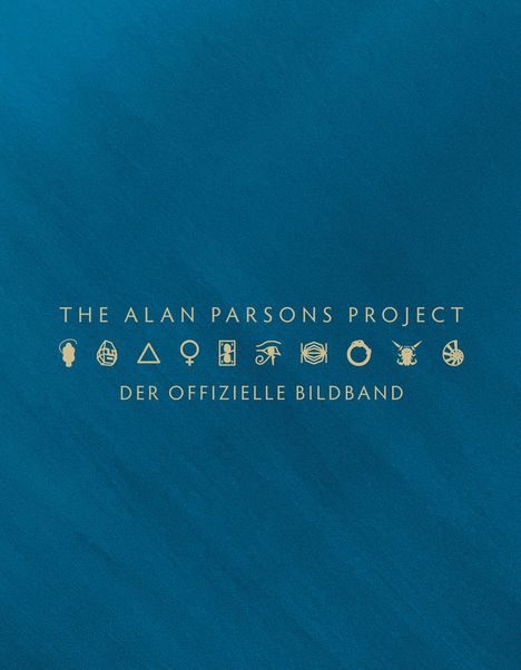 "The Alan Parsons Project. Der offizielle Bildband." Goldener Text auf blauem Hintergrund, mit Symbolreihe darunter.