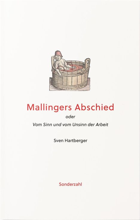 Sven Hartberger: Mallingers Abschied, Buch