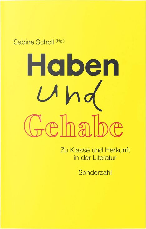 Haben und Gehabe, Buch