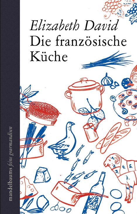 Elizabeth David: Die französische Küche, Buch