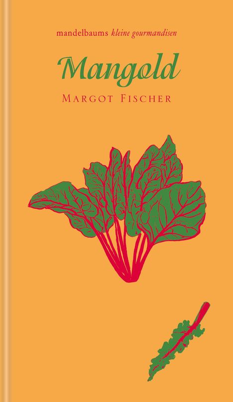 Margot Fischer: Mangold, Buch