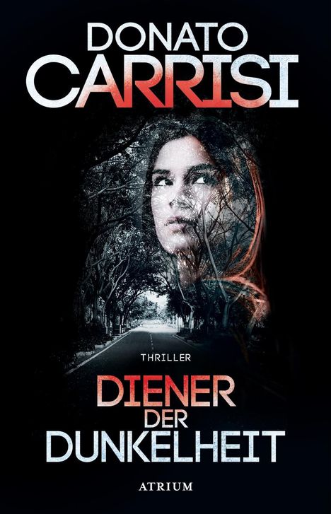 Donato Carrisi: Diener der Dunkelheit, Buch