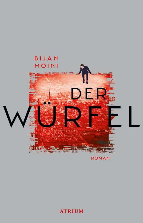 Bijan Moini: Der Würfel, Buch