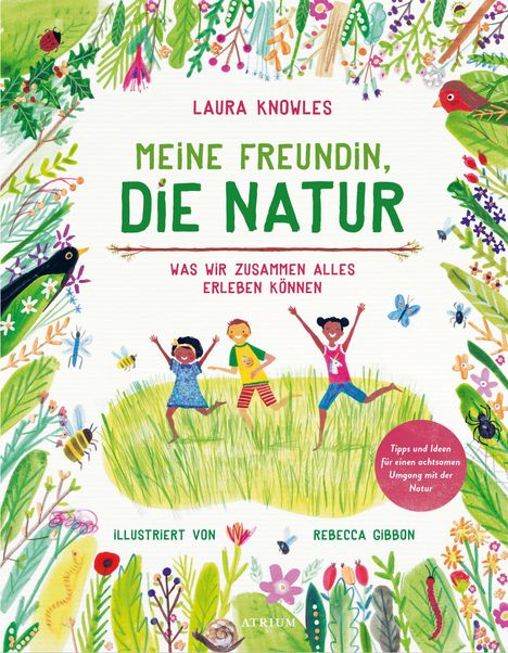 Laura Knowles: Meine Freundin, die Natur, Buch