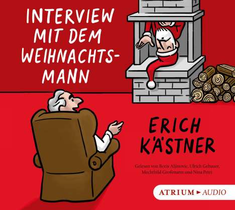 Erich Kästner: Interview mit dem Weihnachtsmann. CD, CD