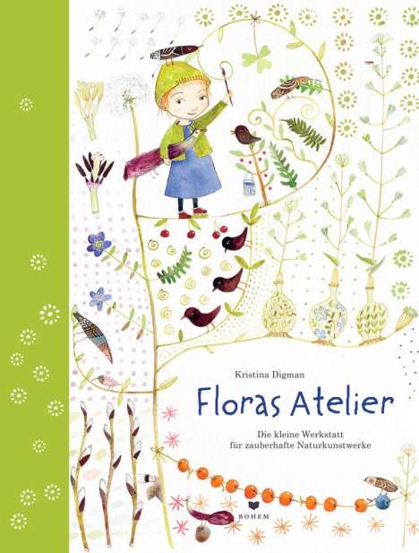 Kristina Digman: Floras Atelier, Buch