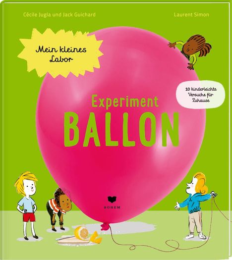 Cécile Jugla: Experiment Ballon, Buch
