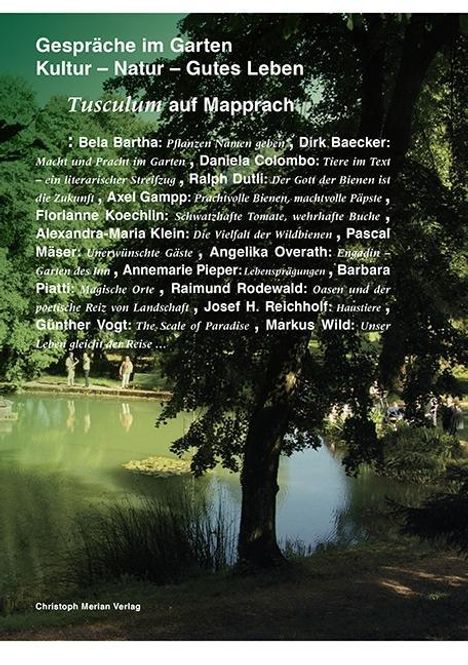 Dirk Baecker: Gespräche im Garten - Kultur, Natur, Gutes Leben, Buch