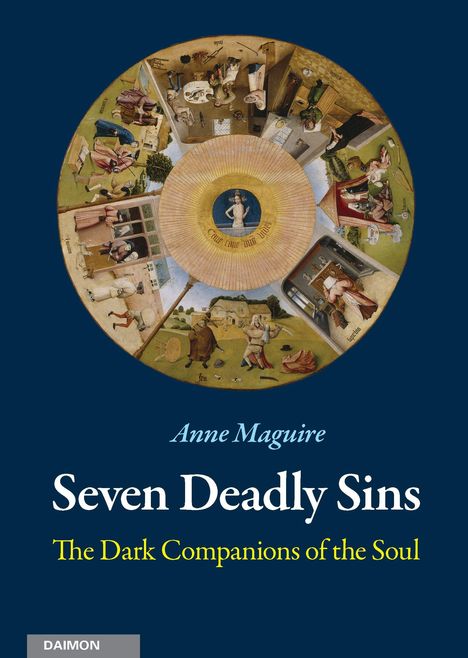 Text: Anne Maguire, Seven Deadly Sins, The Dark Companions of the Soul. Eine kreisförmige mittelalterliche Illustration.
