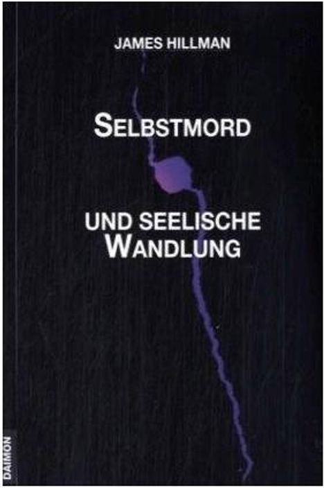 James Hillman: Selbstmord und seelische Wandlung, Buch