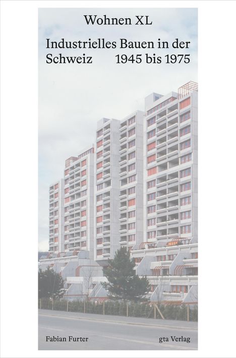 Fabian Furter: Wohnen XL, Buch