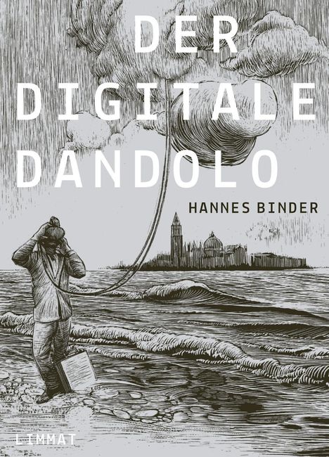 Hannes Binder: Der digitale Dandolo, Buch