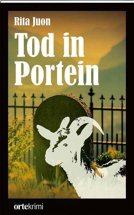 Rita Juon: Tod in Portein, Buch