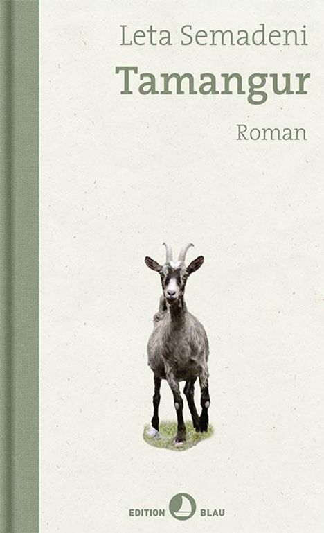 Leta Semadeni: Tamangur, Buch