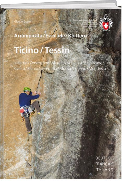 Glauco Cugini: Kletterführer Ticino / Tessin, Buch