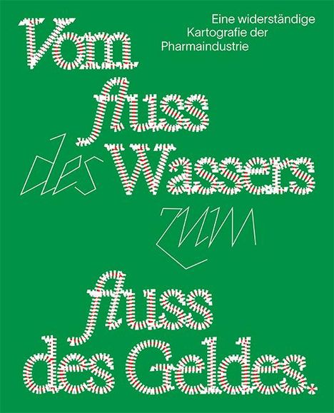 Vom Fluss des Wassers zum Fluss des Geldes, Buch