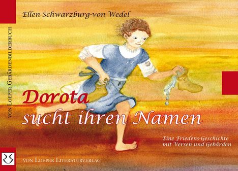 „Dorota sucht ihren Namen“. Illustration eines Mädchens in blauem Kleid auf gelbem Hintergrund, das Sand rieseln lässt.