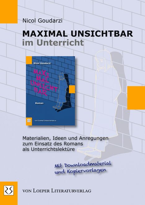 Nicol Goudarzi: Maximal unsichtbar im Unterricht, Buch