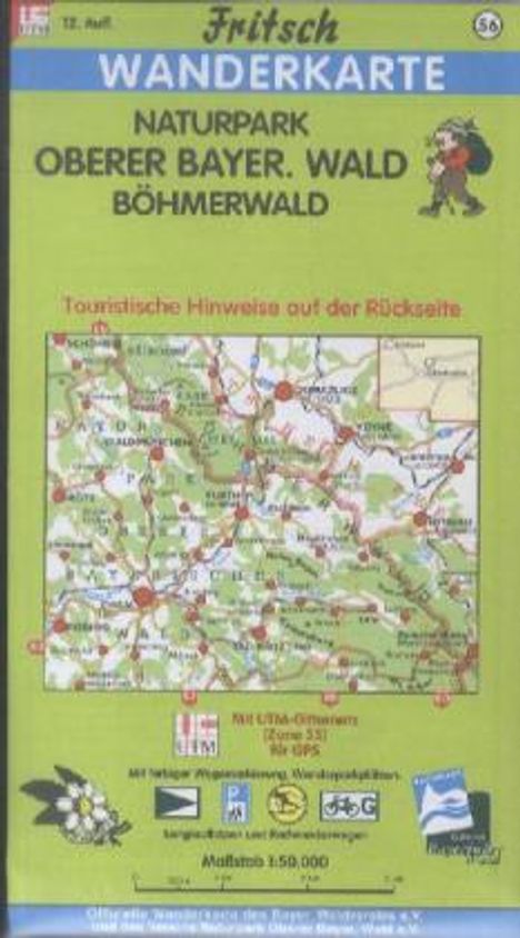 Naturpark Oberer Bayerischer Wald / Böhmerwald 1 : 50 000. Fritsch Wanderkarte, Karten