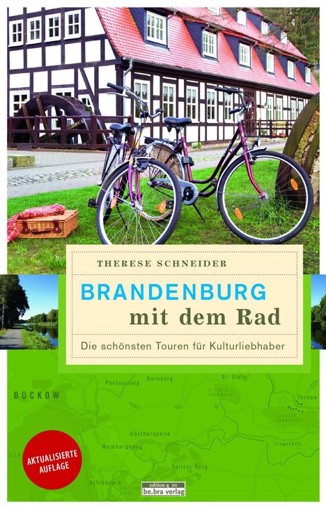 Therese Schneider: Brandenburg mit dem Rad, Buch