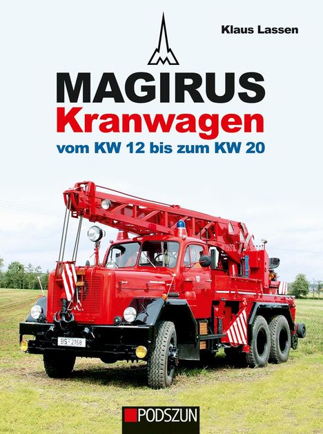 Klaus Lassen: Magirus Kranwagen, Buch