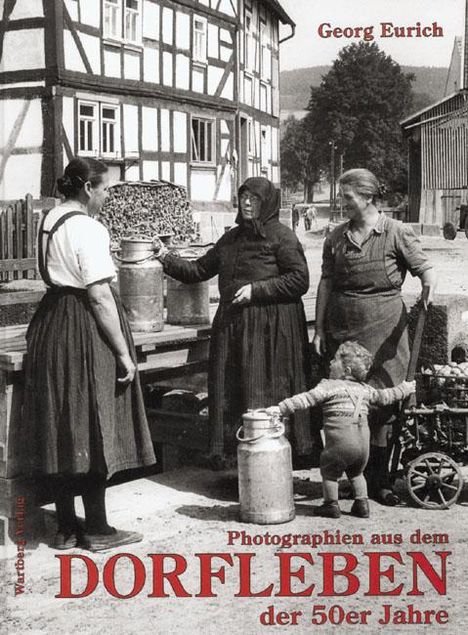 Georg Eurich: Photographien aus dem Dorfleben in den 50er Jahren, Buch