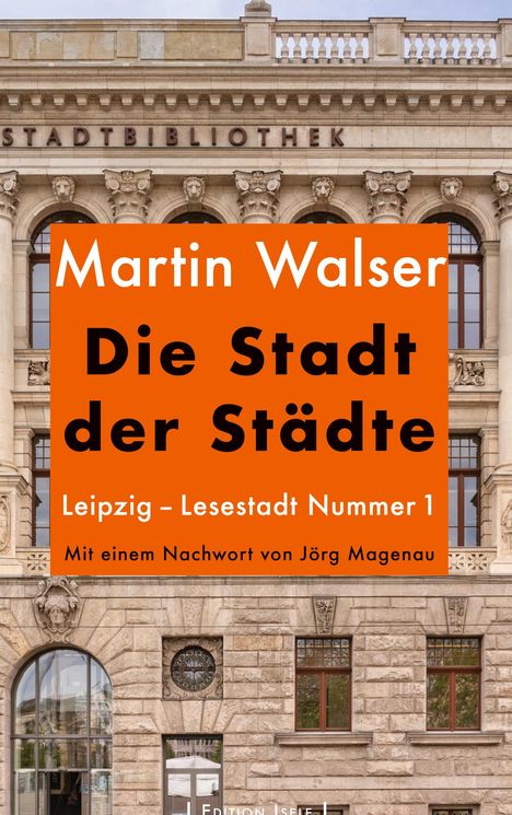 Martin Walser: Die Stadt der Städte, Buch