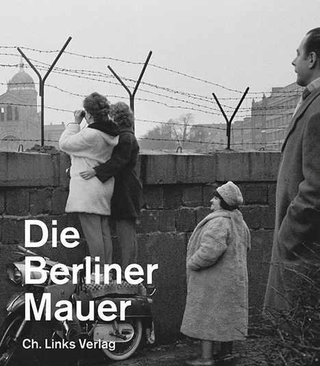 Die Berliner Mauer, Buch