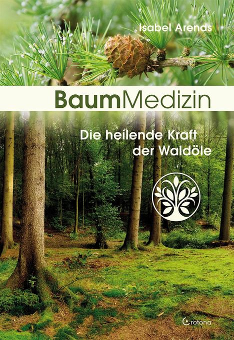 Isabel Arends: Baummedizin, Buch