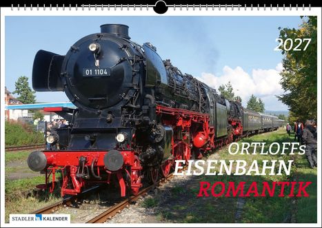 "ORTLOFFs EISENBAHN ROMANTIK 2027" steht auf einem Bild einer alten Dampflokomotive.