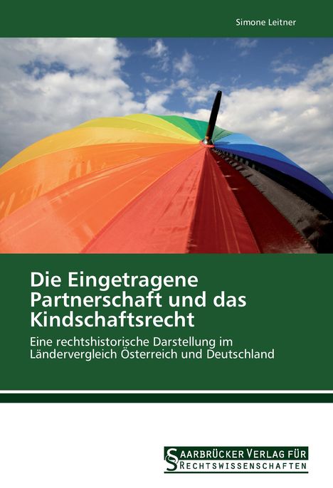 Simone Leitner: Die Eingetragene Partnerschaft und das Kindschaftsrecht, Buch