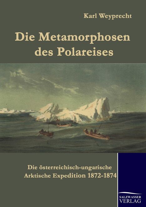 Karl Weyprecht: Die Metamorphosen des Polareises, Buch