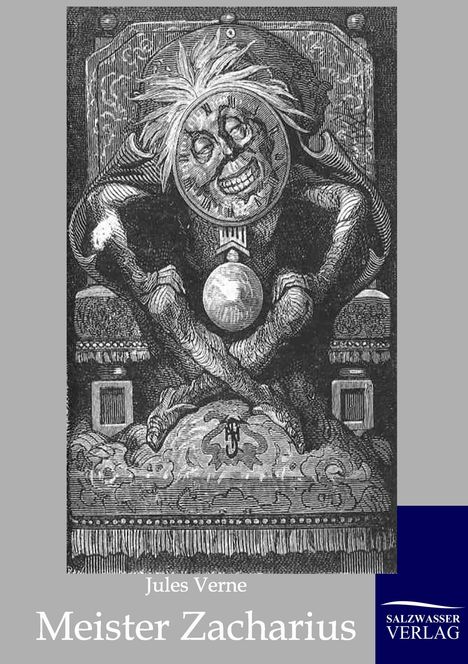 Jules Verne: Meister Zacharius, Buch