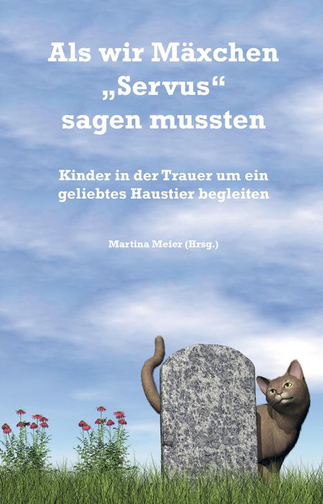 Als wir Mäxchen "Servus" sagen mussten, Buch