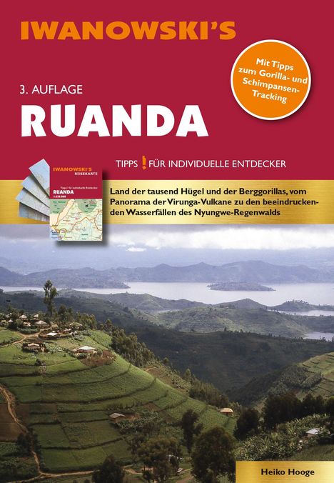 Titel: "RUANDA", Tipps für Entdecker. Szenerie: Hügelige Landschaft mit Dörfern und See. Autor: Heiko Hooge.