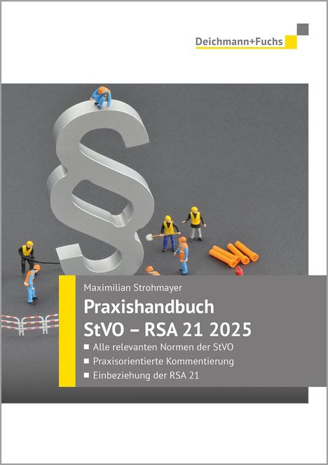 Maximilian Strohmayer: Praxishandbuch StVO - RSA 21 Ausgabe 2025, Buch