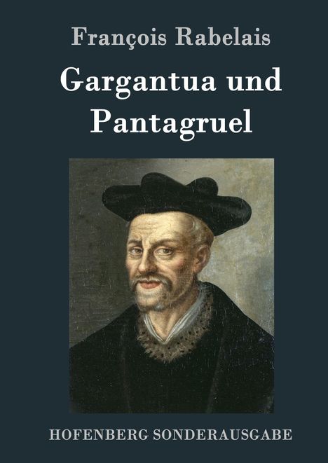 François Rabelais: Gargantua und Pantagruel, Buch