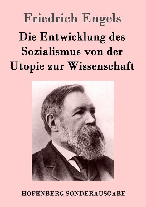 Friedrich Engels: Die Entwicklung des Sozialismus von der Utopie zur Wissenschaft, Buch